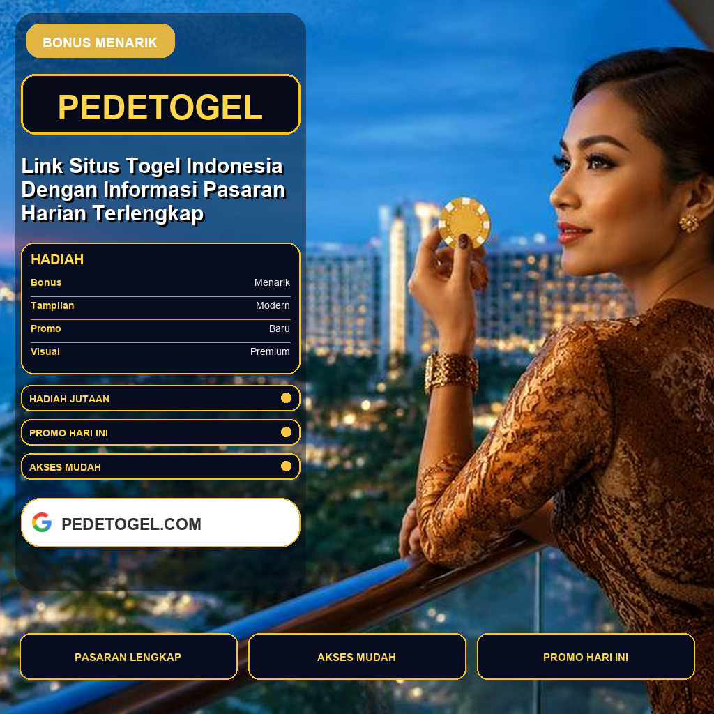 PROMOPEDETOGEL.COM — Sorotan Terbaru PEDETOGEL